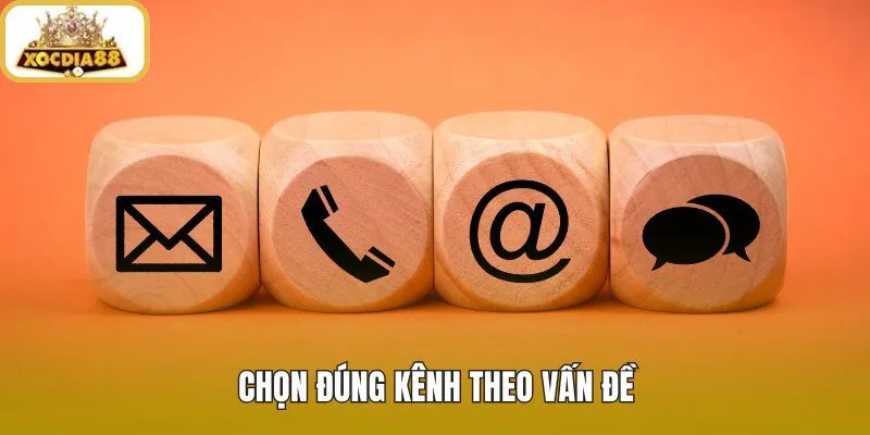 Liên hệ xocdia88 đúng kênh cho từng vấn đề
