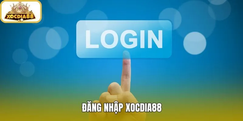 Đăng Nhập Xocdia88 - Link Chính Thức Vào Nhanh An Toàn