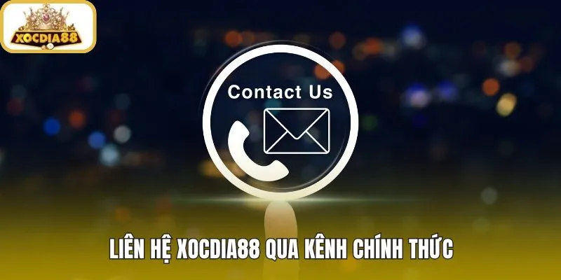 Liên hệ xocdia88 qua live chat email hotline an toàn